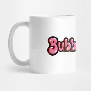 Bubbie-licious Mug